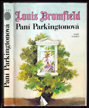 Louis Bromfield: Paní Parkingtonová