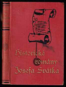 Paní Popelovna z Lobkovic : román ze století XVII - Josef Svátek (1928, F. Topič) - ID: 719867