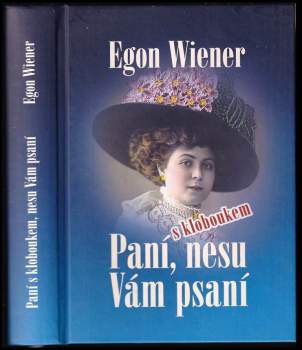 Paní s kloboukem, nesu Vám psaní