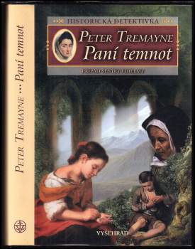 Peter Tremayne: Paní temnot