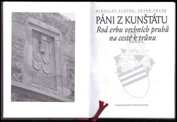 Miroslav Plaček: Páni z Kunštátu