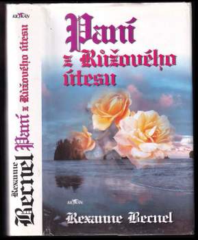 Rexanne Becnel: Paní z Růžového útesu