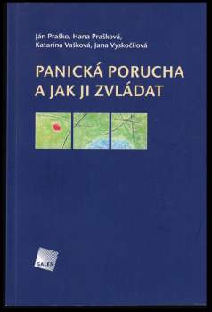 Panická porucha a jak ji zvládat