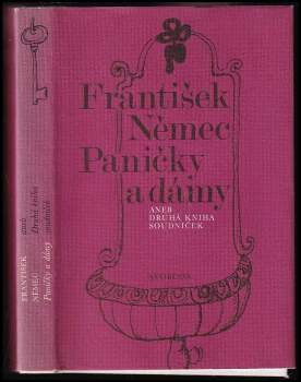 František Němec: Paničky a dámy, aneb, Druhá kniha soudniček