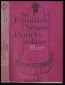 Paničky a dámy, aneb, Druhá kniha soudniček - František Němec (1973, Svoboda) - ID: 57701