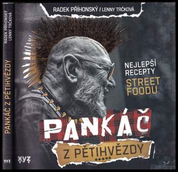 Radek Příhonský: Pankáč z pětihvězdy