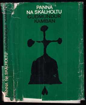 Panna na Skálholtu - Guðmundur Kamban (1973, Svoboda) - ID: 595144