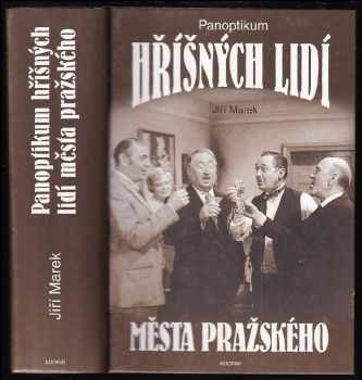 Panoptikum Města pražského - Jiří Marek (2003, Adonai) - ID: 604478