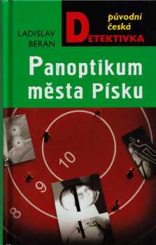 Ladislav Beran: Panoptikum města Písku