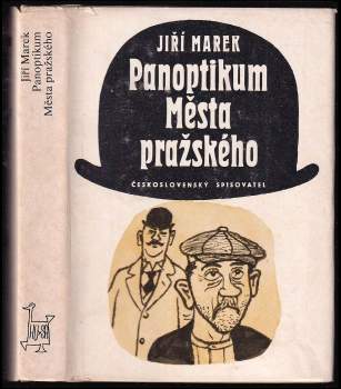 Jiří Marek: Panoptikum Města pražského