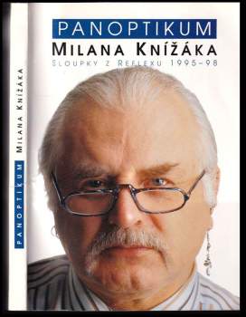 Milan Knížák: Panoptikum Milana Knížáka