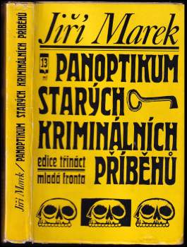 Panoptikum starých kriminálních příběhů