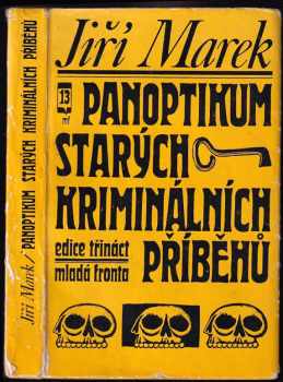 Panoptikum starých kriminálních příběhů