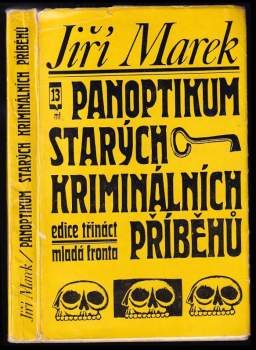 Panoptikum starých kriminálních příběhů