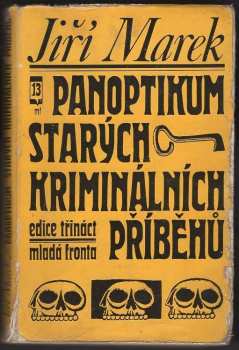Panoptikum starých kriminálních příběhů