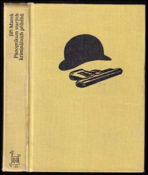 Panoptikum starých kriminálních příběhů