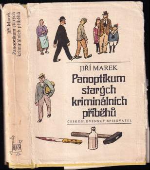 Panoptikum starých kriminálních příběhů