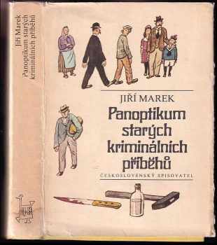 Panoptikum starých kriminálních příběhů