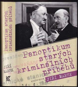 Jiří Marek: Panoptikum starých kriminálních příběhů