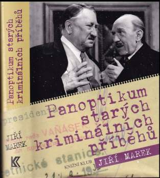 Panoptikum starých kriminálních příběhů