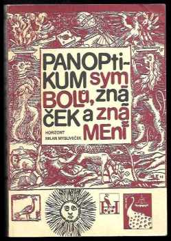 Panoptikum symbolů, značek a znamení