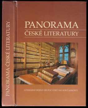 Panorama české literatury : (literární dějiny od počátků do současnosti) - Josef Galík (1994, Rubico) - ID: 733854