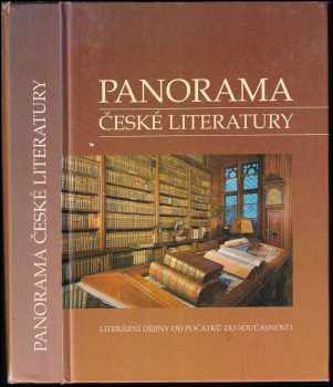 Panorama české literatury : (literární dějiny od počátků do současnosti) - Josef Galík (1994, Rubico) - ID: 739984