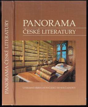 Panorama české literatury : (literární dějiny od počátků do současnosti) - Josef Galík (1994, Rubico) - ID: 804389
