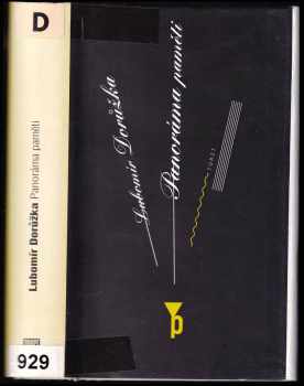 Lubomír Dorůžka: Panoráma paměti