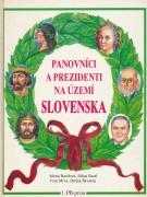 Panovníci a prezidenti na území Slovenska