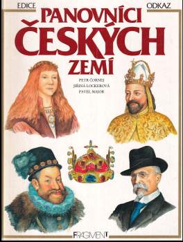 Petr Čornej: Panovníci Českých zemí