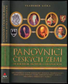 Panovníci českých zemí ve faktech, mýtech a otaznících