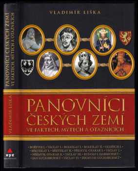 Panovníci českých zemí ve faktech, mýtech a otaznících
