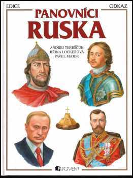 Andrej Vasiljevič Tereščuk: Panovníci Ruska