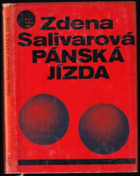 Pánská jízda - Zdena Salivarová (1968, Československý spisovatel) - ID: 747884