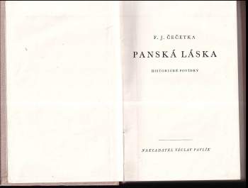 František Josef Čečetka: Panská láska