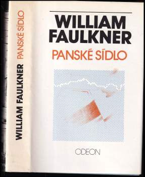 William Faulkner: Panské sídlo