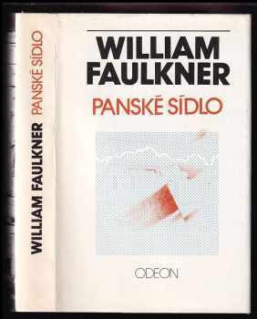 William Faulkner: Panské sídlo