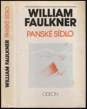 William Faulkner: Panské sídlo