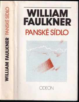 William Faulkner: Panské sídlo