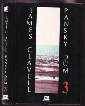 James Clavell: Panský dům. 3