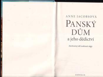 Anne Jacobs: Panský dům a jeho dědictví