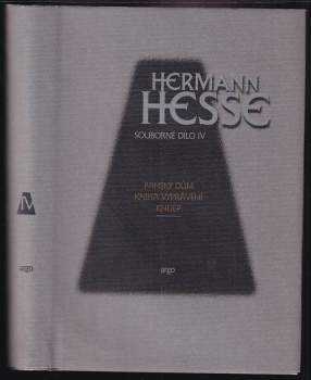 Hermann Hesse: Panský dům ; Kniha vyprávění ; Knulp