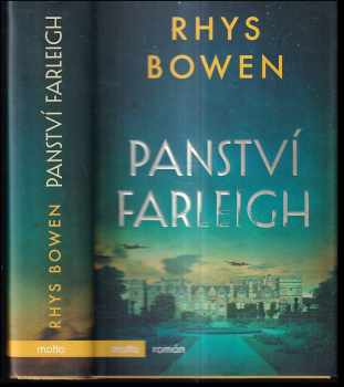 Rhys Bowen: Panství Farleigh