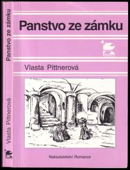 Vlasta Pittnerová: Panstvo ze zámku