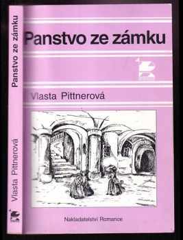 Vlasta Pittnerová: Panstvo ze zámku