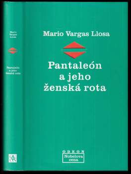 Mario Vargas Llosa: Pantaleón a jeho ženská rota