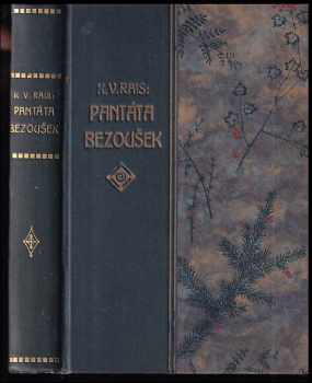 Karel Václav Rais: Pantáta Bezoušek : O jeho radostech i starostech