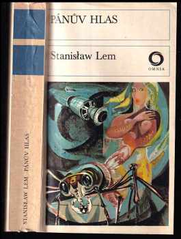 Stanislaw Lem: Pánův hlas : [Výbor povídek, her a scénářů]