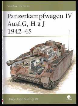 Hilary L Doyle: Panzerkampfwagen IV Ausf.G, H a J 1942-45
